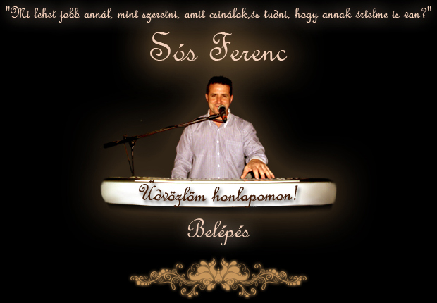 Belépés a oldalra... http://sosferi.hu/sosferi.html